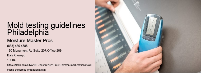 Mold testing guidelines Philadelphia