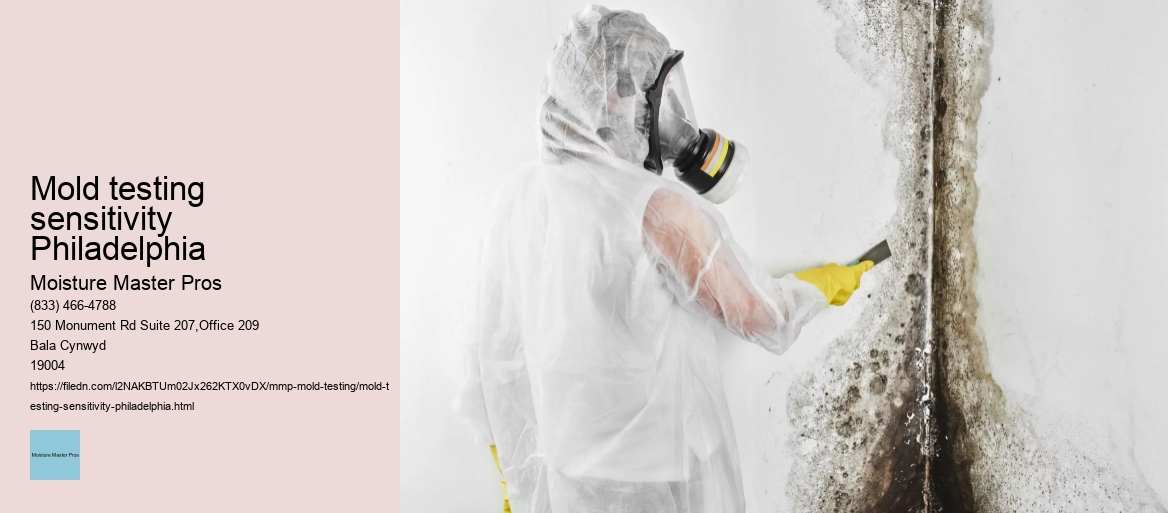 Mold testing sensitivity Philadelphia