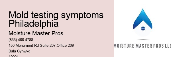 Mold testing symptoms Philadelphia